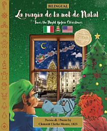 Icon image BILINGUAL 'Twas the Night Before Christmas - 200th Anniversary Edition: POLISH To była noc przed Bożym Narodzeniem: Enhanced eBooks
