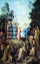 Icon image The Varieties of Religious Experience: A Study in Human Nature