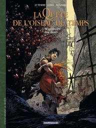 Icon image La Quête de l'Oiseau du Temps - Avant la Quête - Tome 2 - Le grimoire des Dieux