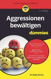 Icon image Aggressionen bewältigen für Dummies: Ausgabe 2