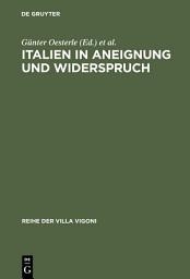 Icon image Italien in Aneignung und Widerspruch