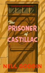 Icon image The Prisoner of Castillac