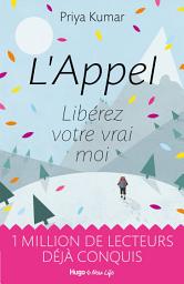 Icon image L'appel - Libérez votre vrai moi