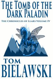 Icon image The Chronicles of Llars: An Epic Fantasy Series,The Chronicles of Llars Volume IV