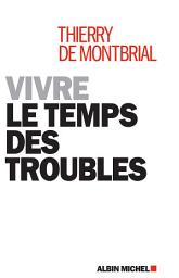 Icon image Vivre le temps des troubles
