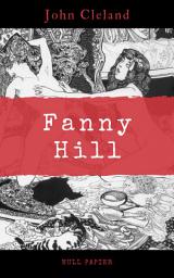 Icon image Fanny Hill: oder Geschichte eines Freudenmädchens, Ausgabe 4