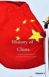 Icon image History of China From the Opium Wars to the victory of the Communists
