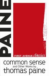 Icon image Common Sense and Other Works by Thomas Paine