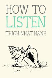 Icon image How to Listen