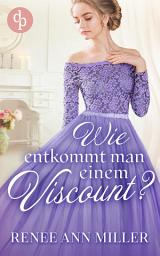 Icon image Wie entkommt man einem Viscount?