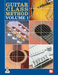 Icon image Guitar Class Method Volume 1