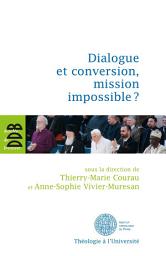 Icon image Dialogue et conversion, mission impossible ?