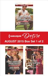 Icon image Harlequin Desire August 2015 - Box Set 1 of 2: An Anthology