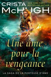 Icon image Une âme pour la vengeance