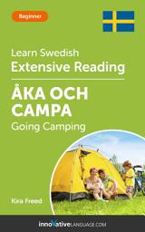 Icon image Swedish Extensive Reading: GOING CAMPING: Level 3