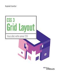 Icon image CSS 3 Grid Layout: Vous allez enfin aimer CSS