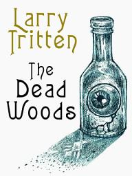 Icon image The Dead Woods