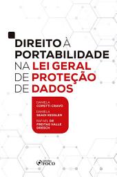Icon image Direito à portabilidade na Lei Geral de Proteção de Dados - 1ED - 2020