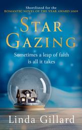 Icon image Star Gazing: An epic, uplifting love story unlike any you've read before