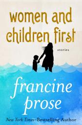 Icon image Women and Children First: Stories