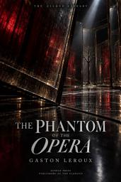 Icon image The Phantom of the Opera: A Mystery of the Paris Opera