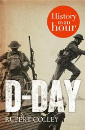 Icon image D-Day: History in an Hour