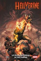 Icon image Hellverine (2024): Le Hulk Infernal se déchaîne