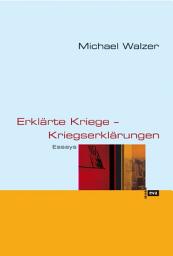 Icon image Erklärte Kriege - Kriegserklärungen: Essays