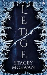 Icon image Ledge: The Glacian Trilogy, Book I
