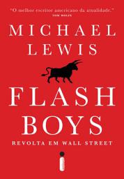 Icon image Flash Boys: Revolta em Wall Street