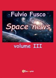 Icon image Space News -: Volume 3