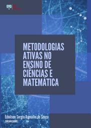 Icon image METODOLOGIAS ATIVAS NO ENSINO DE CIÊNCIAS E MATEMÁTICA