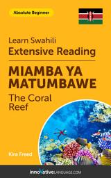 Icon image Swahili Extensive Reading: THE CORAL REEF: Level 1