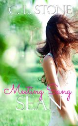 Icon image Sean: Meeting Sang #8 - The Academy Ghost Bird Series