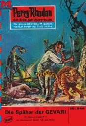 Icon image Perry Rhodan 544: Die Späher der GEVARI: Perry Rhodan-Zyklus "Der Schwarm"