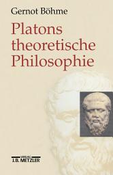 Icon image Platons theoretische Philosophie