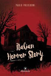 Icon image Italian Horror Story