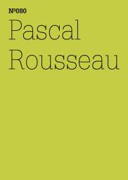 Icon image Pascal Rousseau: Unter Einfluss Hypnose als neues Kunstmedium(dOCUMENTA (13): 100 Notes - 100 Thoughts, 100 Notizen - 100 Gedanken # 080)
