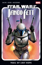 Icon image Star Wars: Jango Fett - Trail Of Lost Hope