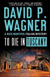 Icon image To Die in Tuscany