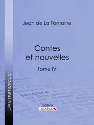 Icon image Contes et nouvelles: Tome IV, Volume 4