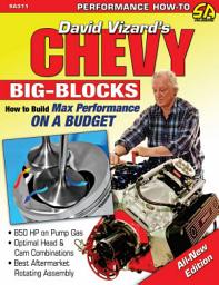 Icon image David Vizard's Chevy Big Blocks: How to Build Max Performance on a Budget
