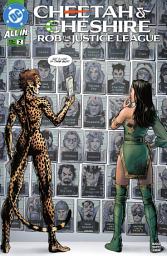 Icon image Cheetah & Cheshire Rob the Justice League (2025-) #2