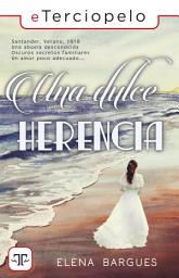 Icon image Una dulce herencia