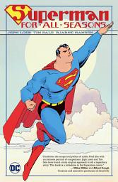 Icon image Superman For All Seasons: Volume 1