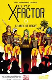 Icon image All-New X-Factor: Change of Decay