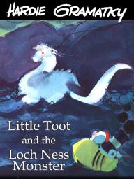 Icon image Little Toot and the Loch Ness Monster