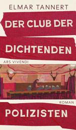 Icon image Der Club der dichtenden Polizisten