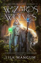Icon image Of Wizards and Wolves: Tales of Transformation