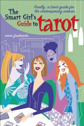 Icon image The Smart Girl's Guide to Tarot